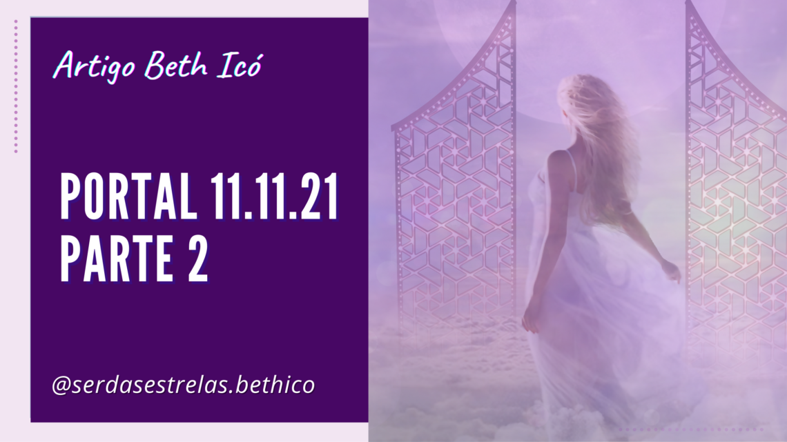 Portal 11.11.21, parte 2