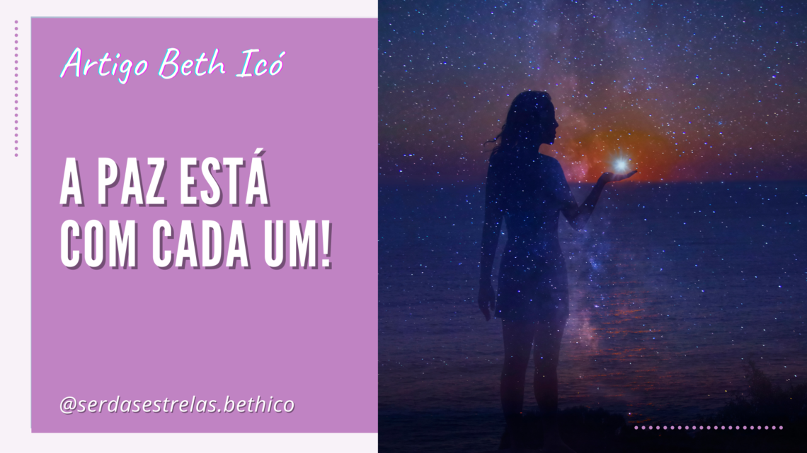 A paz está com cada um!